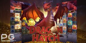 รีวิวสล็อต Dragon Hatch เกม ไข่มังกร